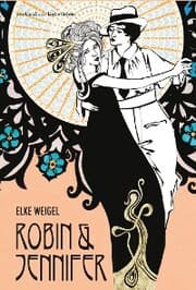 Cover von Robin und Jennifer. Historischer Liebesroman