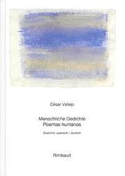 Cover von Vallejo, César - Werke / Menschliche Gedichte /Poemas humanos