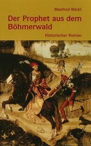Cover von Der Prophet aus dem Böhmerwald