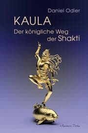 Cover von Kaula - Der königliche Weg der Shakti
