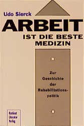 Cover von Arbeit ist die beste Medizin