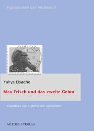 Cover von Max Frisch und das zweite Gebot