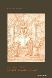 Cover von Musik in Goethes 'Faust'