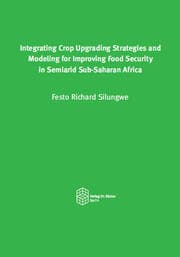 Cover von Integrating Crop Upgrading Strategies and Modeling for Improving Food Security in Semiarid Sub-Saharan Africa