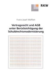 Cover von Vertragsrecht und AGB unter Berücksichtigung der Schuldrechtsmodernisierung.