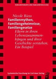 Cover von Familienmythen, Familiengeheimnisse, Familiengesetze