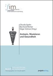 Cover von Arztsein, Musizieren und Gesundheit