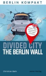 Cover von Divided City - The Berlin Wall