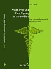 Cover von Autonomie und Einwilligung in der Medizin