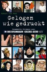 Cover von Gelogen wie gedruckt