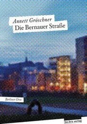 Cover von Die Bernauer Straße