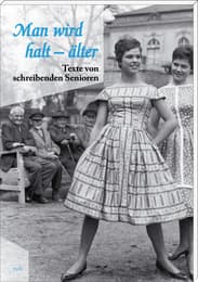 Cover von Man wird halt - älter