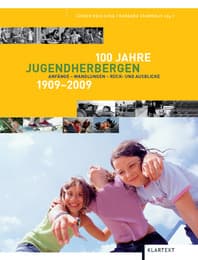 Cover von 100 Jahre Jugendherbergen 1909-2009