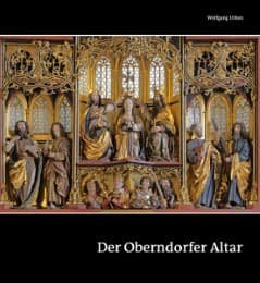 Cover von Der Oberndorfer Altar - Ein Meisterwerk der Spätgotik