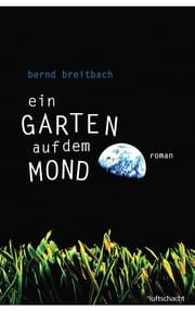 Cover von Ein Garten auf dem Mond
