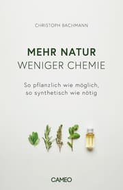 Cover von Mehr Natur, weniger Chemie