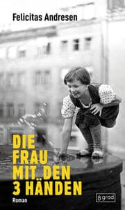 Cover von Die Frau mit den 3 Händen