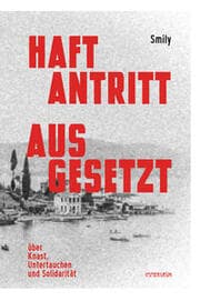 Cover von Haftantritt ausgesetzt