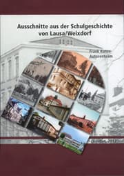 Cover von Ausschnitte aus der Schulgeschichte von Lausa/Weixdorf