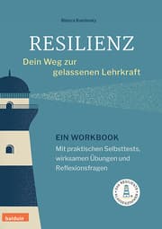 Cover von Resilienz - Dein Weg zur gelassenen Lehrkraft