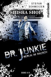 Cover von Dr. Junkie - Berlin im Rausch