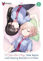 Cover von A Yuri Love Story That Begins with Getting Rejected in a Dream 01