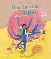 Cover von Und dann kam Bruno/Along came Bruno