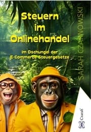 Cover von Steuern im Onlinehandel - Im Dschungel der E-Commerce Steuergesetze