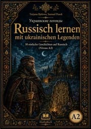 Cover von Ukrainskie legendy, Russisch lernen mit ukrainischen Legenden