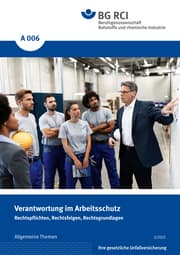 Cover von A 006 - Verantwortung im Arbeitsschutz