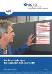 Cover von A 010 - Betriebsanweisungen für Tätigkeiten mit Gefahrstoffen