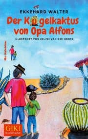 Cover von Der Kugelkaktus von Opa Alfons