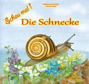 Cover von Schau mal ! / Schau mal! Die Schnecke