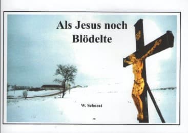 Cover von Als Jesus noch blödelte