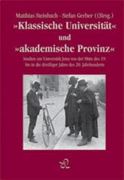 Cover von 'Klassische Universität' und 'akademische Provinz'
