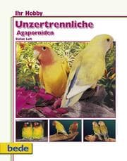 Cover von Unzertrennliche Agaporniden