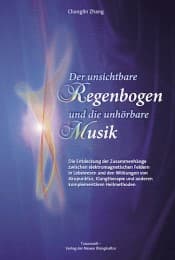 Cover von Der unsichtbare Regenbogen und die unhörbare Musik