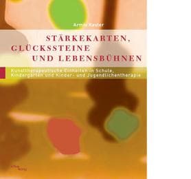 Cover von Stärkekarten, Glückssteine und Lebensbühnen