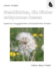 Cover von Geschichten, die Kinder entspannen lassen