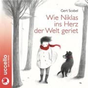 Cover von Wie Niklas ins Herz der Welt geriet