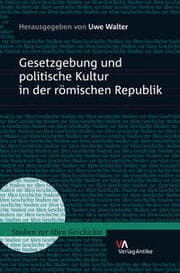 Cover von Gesetzgebung und politische Kultur in der römischen Republik