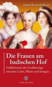 Cover von Die Frauen am badischen Hof