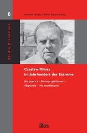 Cover von Czeslaw Milosz im Jahrhundert der Extreme