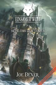 Cover von Einsamer Wolf 07 - Schloss des Todes