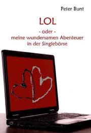 Cover von LOL - oder Meine wundersamen Abenteuer in der Singlebörse
