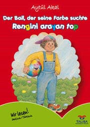 Cover von Der Ball, der seine Farbe suchte/Rengini arayan top