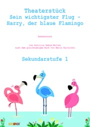 Cover von Theaterstück Harry, der blaue Flamingo