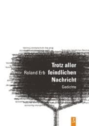 Cover von Trotz aller feindlichen Nachricht