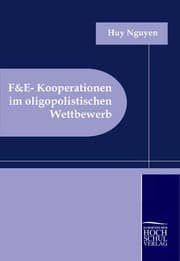 Cover von F&E-Kooperationen im oligopolistischen Wettbewerb
