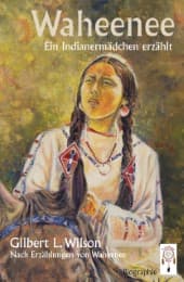 Cover von Waheenee, ein Indianermädchen erzählt
